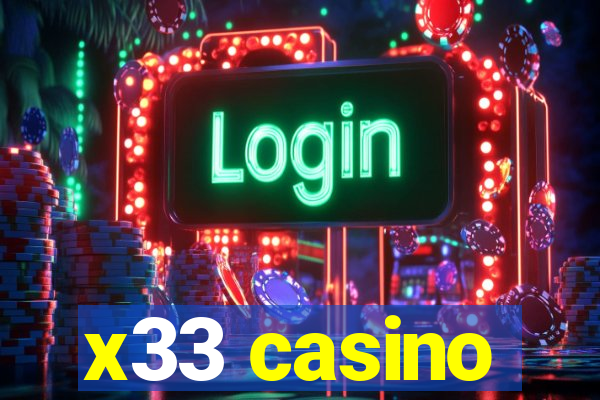 x33 casino